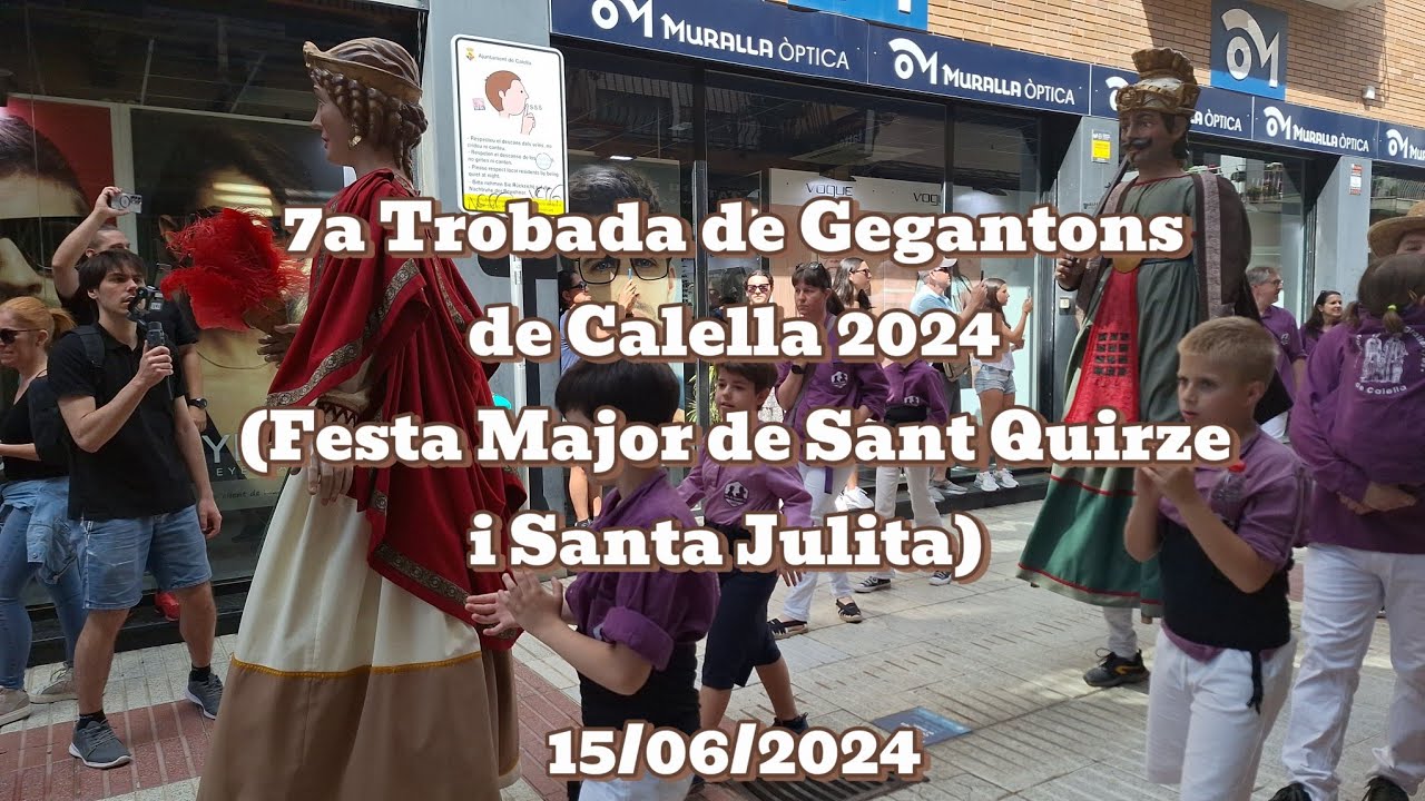 7a Trobada de Gegantons de Calella 2024 (Festa Major de Sant Quirze i Santa Julita) - 15/06/2024