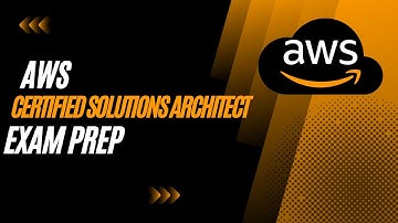 Exam Prep AWS Certified Solutions Architect