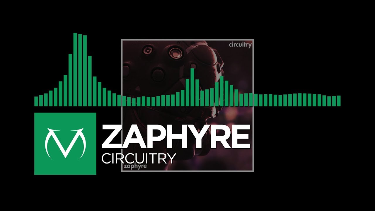 [Glitch Hop] - zaphyre - Circuitry