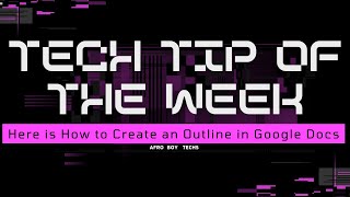 Here is How to create an Outline in Google Docs
