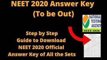 NEET 2020 Answer Key (To be Out) - How to Download NEET 2020 Official Answer Key of All the Sets