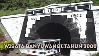 Banyuwangi The Real Tropical Country - Langka Wisata Banyuwangi Tahun 2000