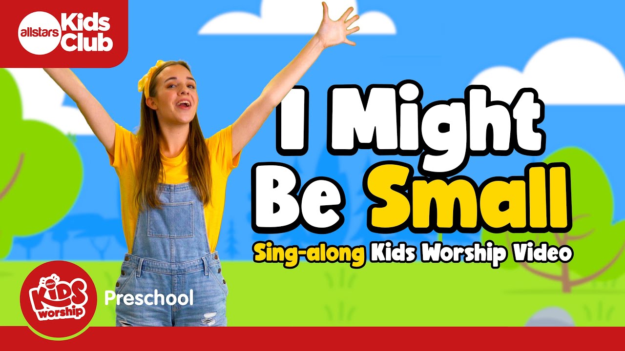 I Might Be Small | Preschool Worship Song | Sing-along #preschool action song 🎵 #kidsworship #kidmin I Might Be Small | Preschool Worship Song | Sing-along #preschool action song 🎵 #kidsworship #kidmin