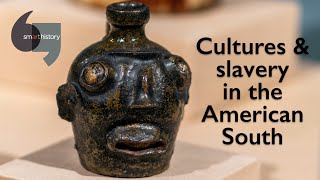 Cultures and slavery in the American south: a Face Jug from Edgefield county