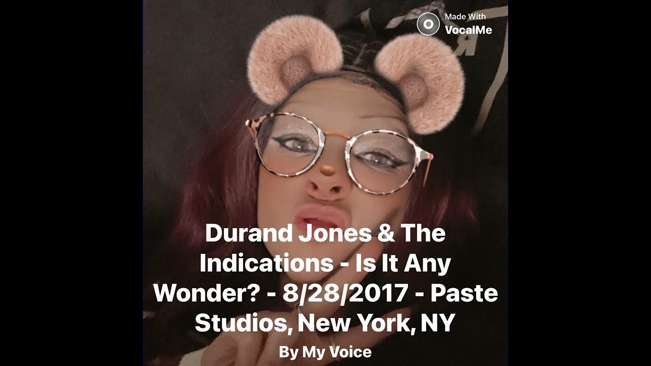 Lyrics Is It Any Wonder Durand Jones & The Indications Durand Jones + the indicators is it any wonder? (cover