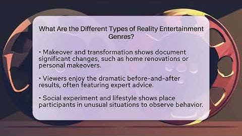 What Are the Different Types of Reality Entertainment Genres? - The Reality Radar