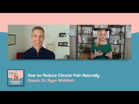 Optimize Paleo: How to Reduce Chronic Pain Naturally with Dr. Ryan Wohlfert