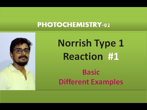 Norrish Type 1 Reaction-1||Photochemistry-2||