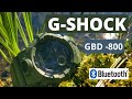 Casio G-SHOCK gbd-800. Надежные часы с блютуз и шагомером.