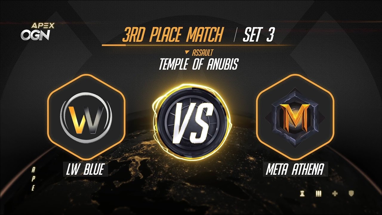 OGN Apex 3RD Place Match LW BLUE VS META ATHENA Map 3