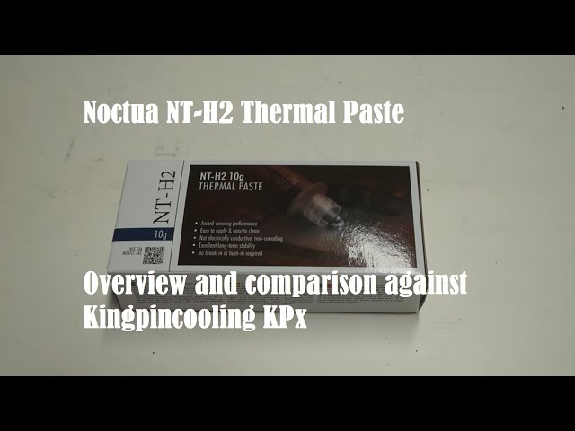 Test de la pâte thermique Noctua NT-H2