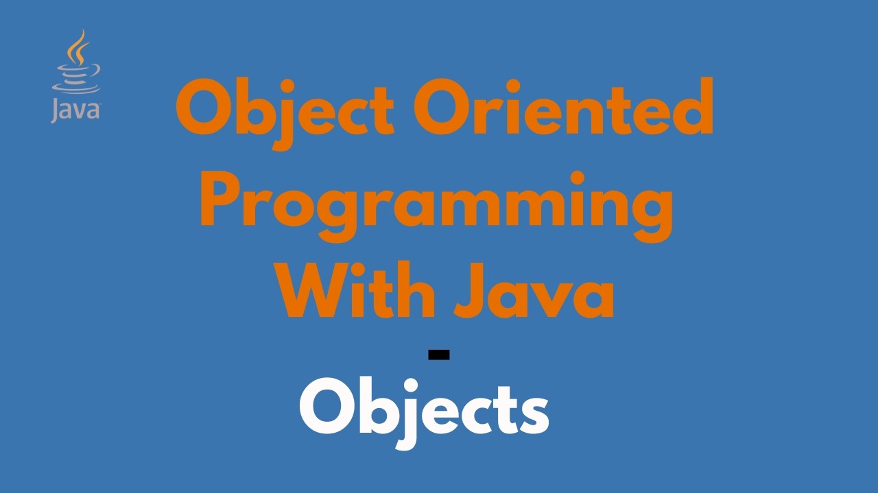 Learn Object Oriented Programming with Java | Objects | IGcode Tech # ...