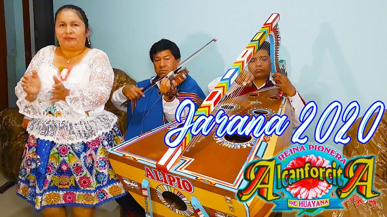 ▶️Jarana 2020 Con La REYNA PIONERA ALCANFORCITA DE HUAYANA _ Quinto de Sondondo & Alipio de Aucará🎻🎵