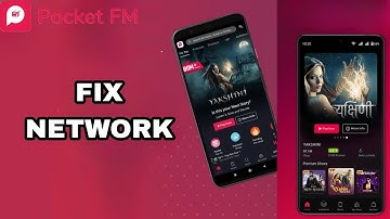 How To Fix And Solve Pocket FM Network | Final Solution