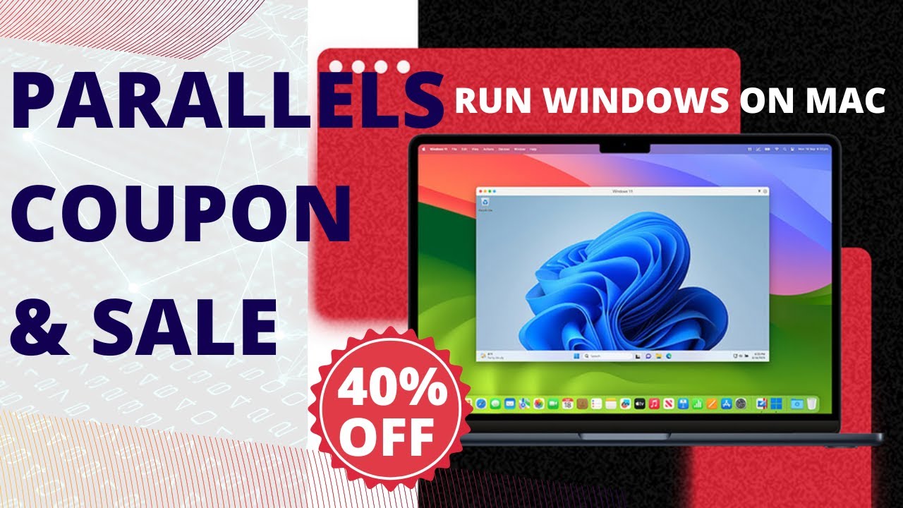 🎉 Parallels Coupon Code & Sale🔥: Save Up to 40% OFF Parallels Desktop Now!