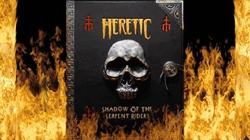 Heretic (Ep40) Skein of D