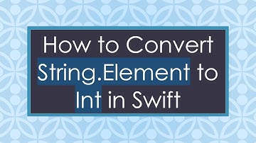 How to Convert String.Element to Int in Swift