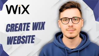 How To Create Wix Website [2026 Guide]