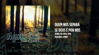 Agnus Dei 1993/1994 - (Álbum Completo)