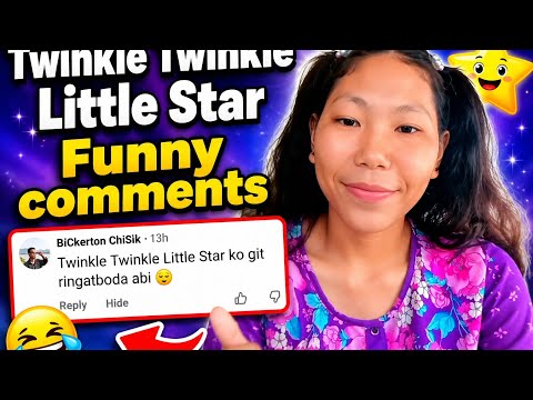 Get ready to laugh with the funniest "Twinkle Twinkle Little Star" comments from social media! 😂🌟