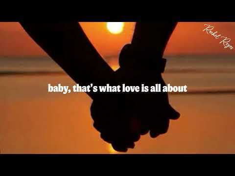 THAT'S WHAT LOVE IS ALL ABOUT - (MICHAEL BOLTON / Lyrics)
