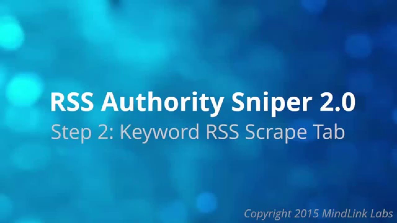 Keyword RSS Scrape Tab - RSS Authority Sniper 2.0 Help