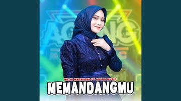 Memandangmu (feat. Ageng Music)
