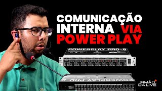 Comunicação Interna para Live via Powerplay Behringer Pro-8