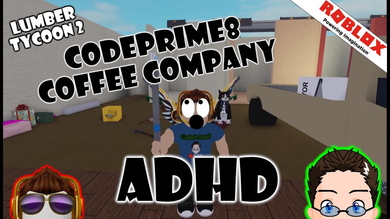 Roblox Lumber Tycoon 2 Hey Anyone Own A Coffee Company Youtube - who owns roblox company