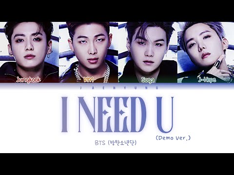 BTS (방탄소년단) - I NEED U (Demo Ver.) (Color Coded Eng/Rom/Han/가사)
