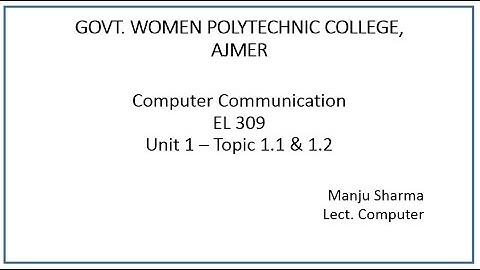 EL309 Need of Computer Communication, Analog & Digital Data Transmission by Manju Sharma