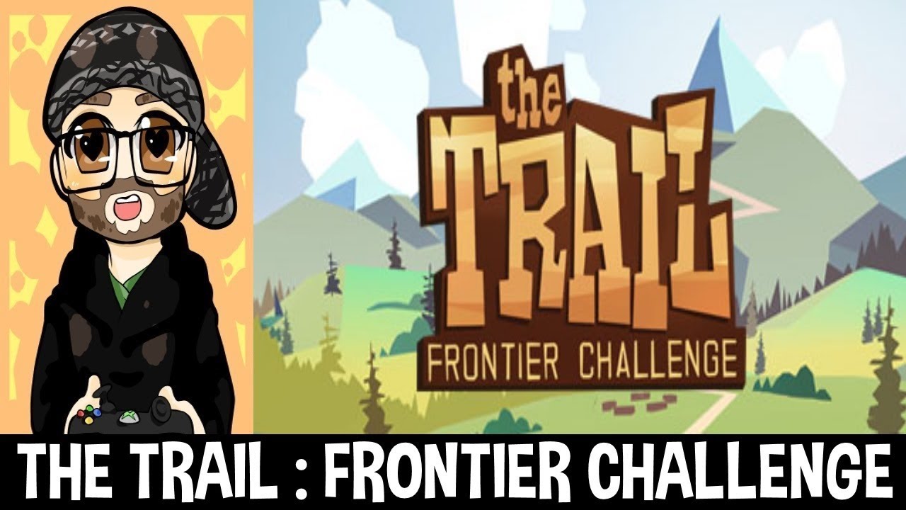THE TRAIL: FRONTIER CHALLENGE - "Wilderness Adventures"