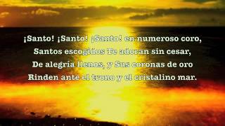 Video-Miniaturansicht von „Santo! ¡Santo! ¡Santo! Señor omnipotente,“