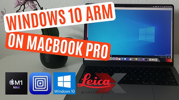 [2023] How to install/virtualize Windows 10 ARM & Leica LAS X Office on your MacBook Pro M Chip