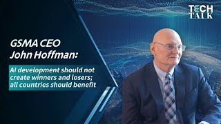 GSMA CEO John Hoffman: AI development should not create winners and losers