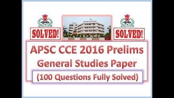 APSC Prelims GS Solved Question Paper 2016