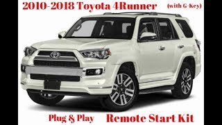 Www.12volt.solutions product link:
https://www.12volt.solutions/products/2010-2018-toyota-4runner-plug-play-remote-start-kit-g-key
this kit literally takes 2...