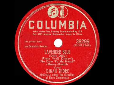 1st RECORDING OF: Lavender Blue (Dilly Dilly) - Dinah Shore (1947)