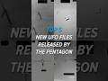Top 5 NEW UFO Files Released By The Pentagon