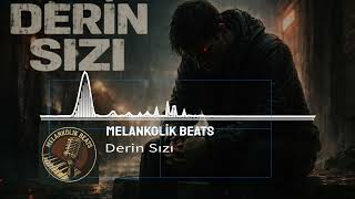 Derin Sızı - Melankolik Beat