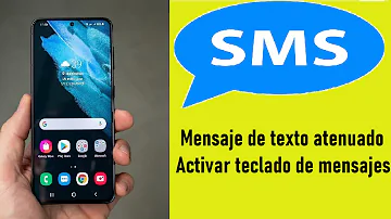 ¿Cómo habilitar los mensajes SMS?