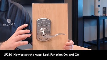 How to How to set the autolock on and off with Delaney LP250 Digital Lever Lock