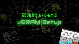 My personal vERAM layout