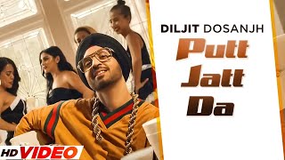 Putt Jatt Da (Video ) | Diljit Dosanjh | Latest Punjabi Songs 2023 | New Punjabi Songs 2023