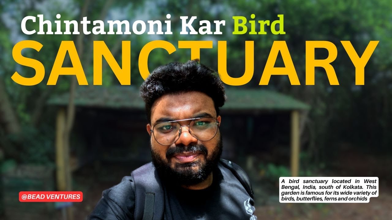 Chintamani Kar Bird Sanctuary (CKBS) | Kolkata’s Hidden Green Paradise 🌿🕊️
