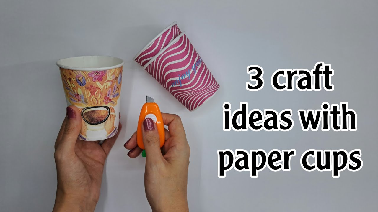 3 craft ideas with paper cups/easy craft/cute ideas from paper cups ...
