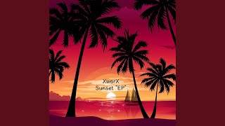 Sunset - XworX