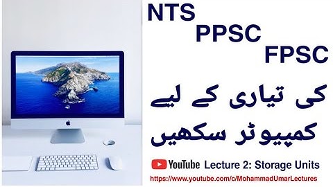 Storage Units Computer Basics For NTS, PPSC, FPSC MCQs