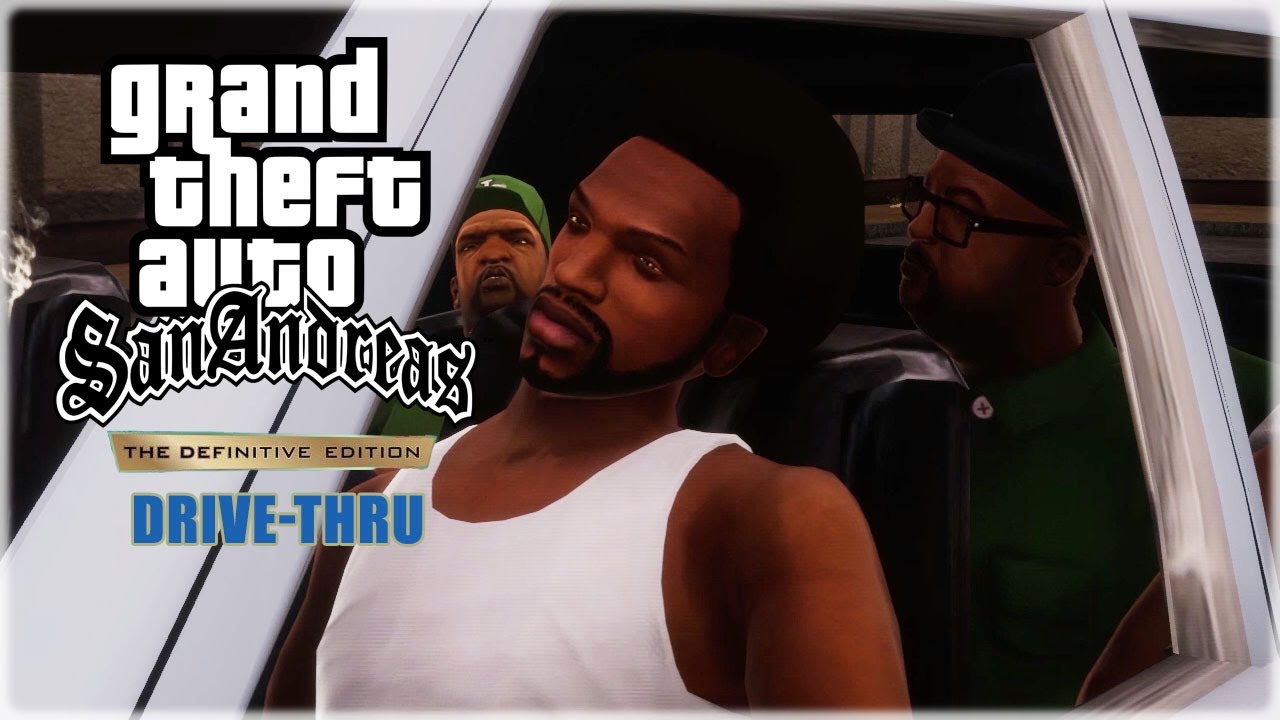 GTA San Andreas Definitive Edition - Drive Thru - YouTube
