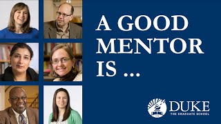 A Good Mentor Is ...
